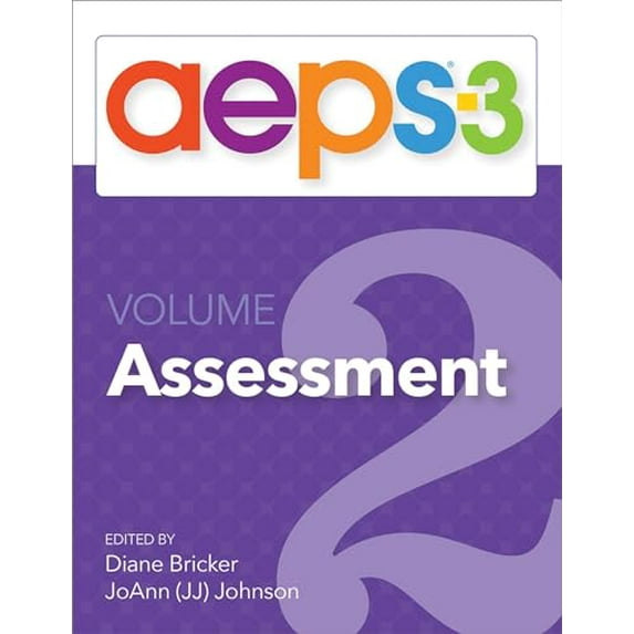 Pre-Owned AEPS-3 Assessment (Volume 2) (Aeps-3, 2), 9781681255200, 1681255200, Paperback, Third Edition, New edition edition