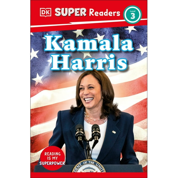 DK Super Readers DK Super Readers Level 3 Kamala Harris, (Paperback)