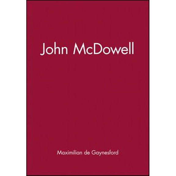 Pre-Owned Key Contemporary Thinkers: John McDowell (Hardcover)