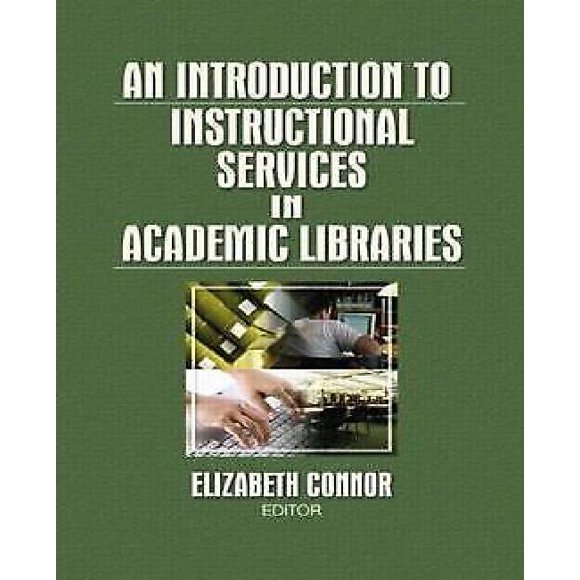 Une Introduction aux Services d'Instructions dans les Bibliothèques Académiques