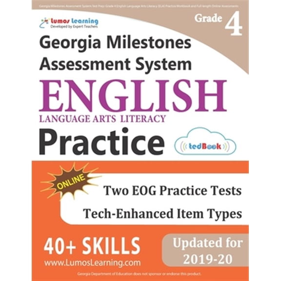 Pre-Owned Georgia Milestones Assessment System Test Prep: Grade 4 English Language Arts Literacy (ELA) Practice Workbook and Full-length Online Assessments: GMAS Study Guide Paperback