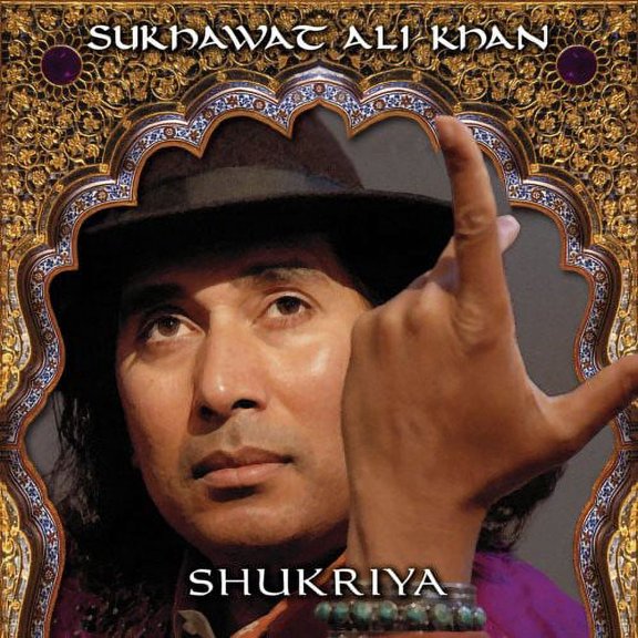 Sukhawat Ali Khan - Shukriya - World / Reggae - CD