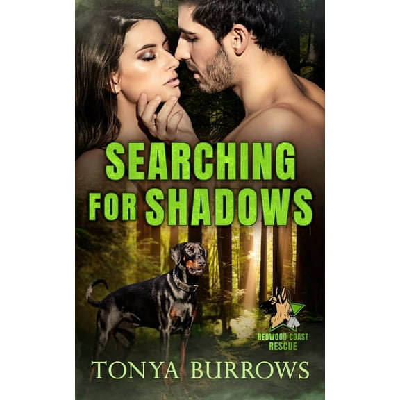 Redwood Coast Rescue Searching for Shadows, Book 5, (Paperback)