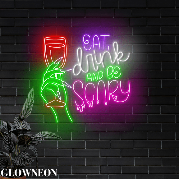 Glowneon Eat Drink And Be Scary Led Neon Sign, Spooky Halloween Decor