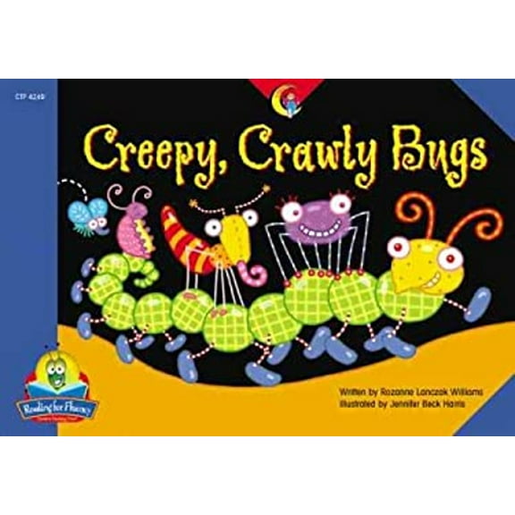 Pre-Owned Creepy, Crawly Bugs (Fluency Readers) (Paperback) 1591981492 9781591981497