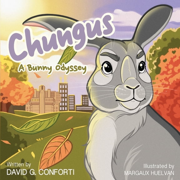 Chungus: A Bunny Odyssey, (Paperback)