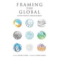 thumbnail image 2 of Framing the Global Framing the Global: Entry Points for Research, (Paperback), 2 of 3