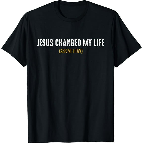 Jesus Changed My Life Ask Me How Sharing Gospel Evangelism T-Shirt100% cotton short-sleeved shirt for both men and women
