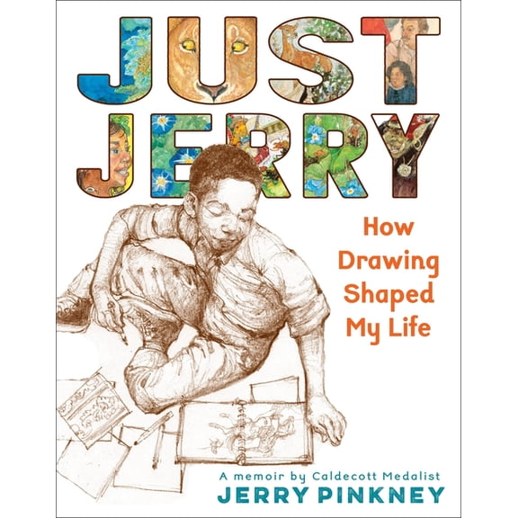 Just Jerry: How Drawing Shaped My Life, (Hardcover)