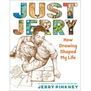 Just Jerry : How Drawing Shaped My Life (Hardcover)