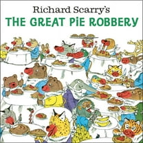 Richard Scarry's the Great Pie Robbery, (Paperback)
