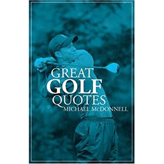 Pre-Owned Great Golf Quotes (Paperback) 9781905798070