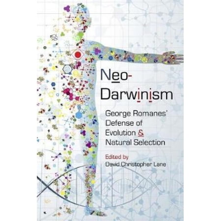 George Roukanas Neo-Darwinism: George Romanes' Defense of Evolution & Natural Selection ...