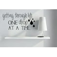 thumbnail image 4 of One Drop At a Time Wall Decor Vinyl Lettering Stickers Life Quotes Essential Oils Décor, 23x12-Inch Black, 4 of 5
