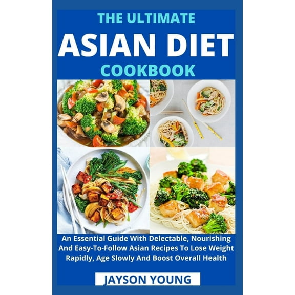 The Ultimate Asian Diet Cookbook (Paperback)