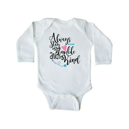 

Inktastic Always Stay Humble and Kind Gift Baby Boy or Baby Girl Long Sleeve Bodysuit
