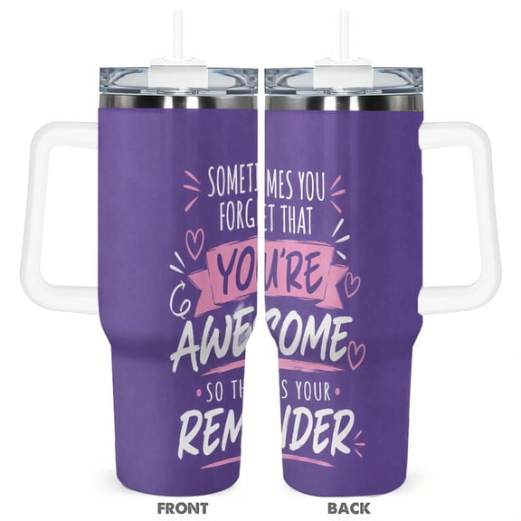 40oz You Are Awesome Inspirational Tumbler with Handle Stainless Steel Insulated Travel Coffee Cup Gift