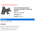 thumbnail image 2 of Rear Left Transmission Mount - Compatible with 2005 - 2010 Honda Odyssey 2006 2007 2008 2009, 2 of 2