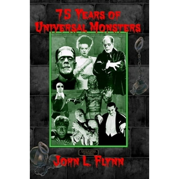 75 Years of Universal Monsters (Paperback)