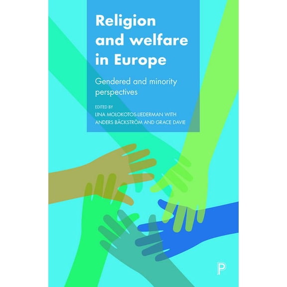 Religion and Welfare in Europe: Gendered and Minority Perspectives, (Paperback)