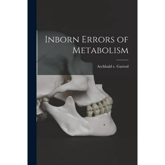 Inborn Errors of Metabolism, (Paperback)