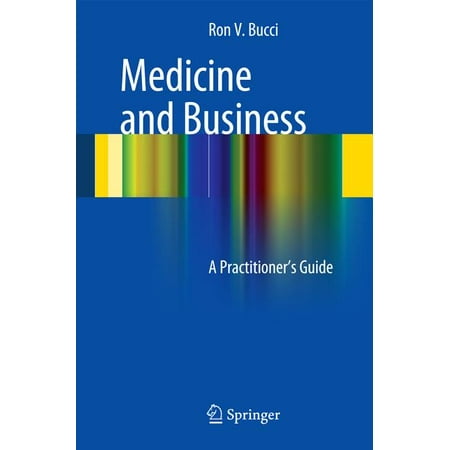 UPC: 9783319040592 | Medicine and Business: A Practitioner s Guide (Paperback)
