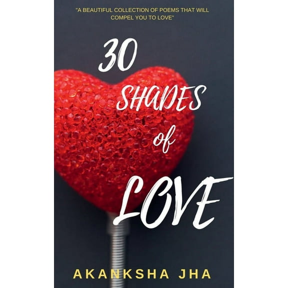 30 Shades of Love (Paperback)