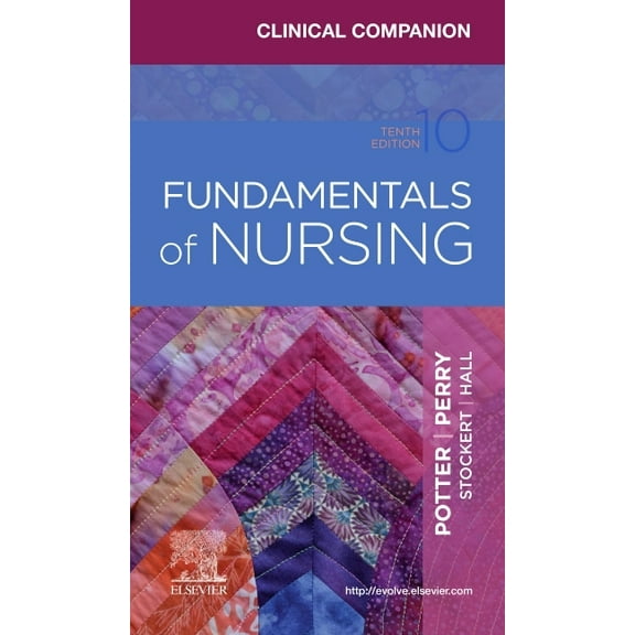 Clinical Companion for Fundamentals of Nursing (Paperback)