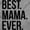 Sport Grey, variant on Best Mama Ever Mom Mommy Mothers Day Women's Graphic T Shirt Tees Brisco Brands M
