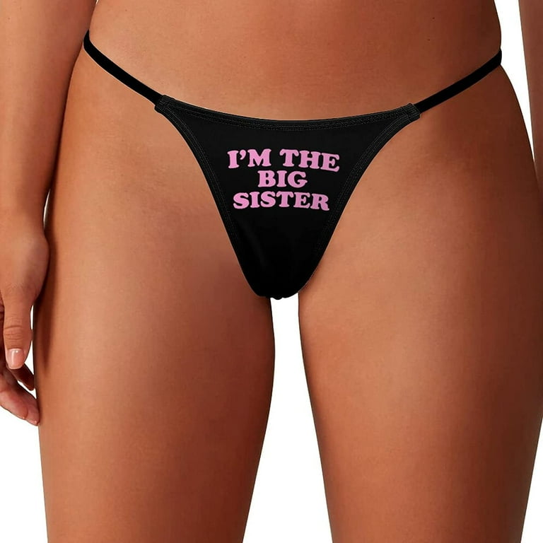 I'm The Big Sister Women's G-String Thongs Low Rise Hipster