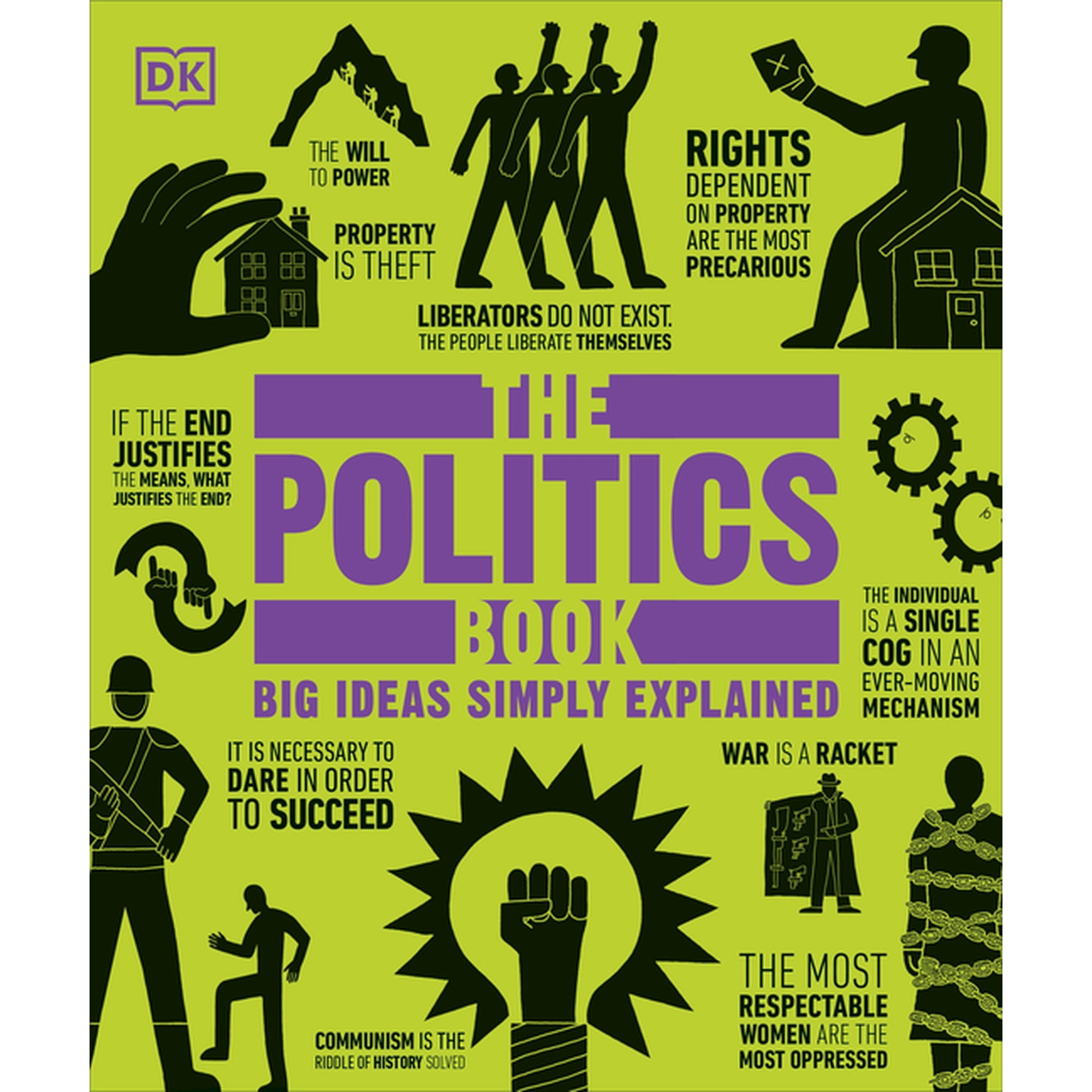 DK Big Ideas The Politics Book: Big Ideas Simply Explained, (Paperback)