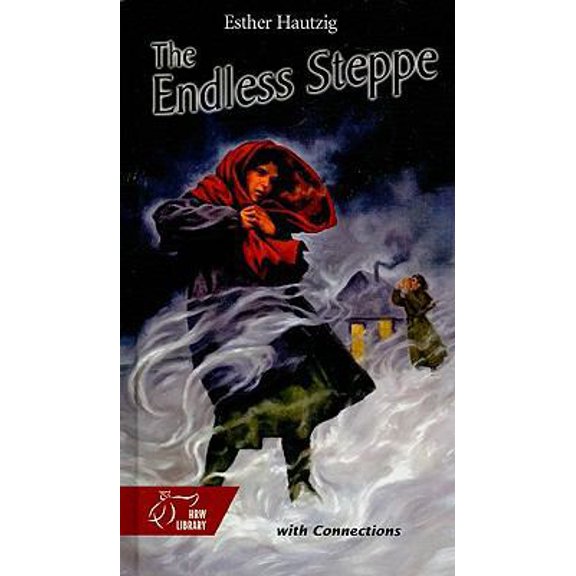 Pre-Owned Holt McDougal Library, High School with Connections: Individual Reader the Endless Steppe (Hardcover) 0030675278 9780030675270