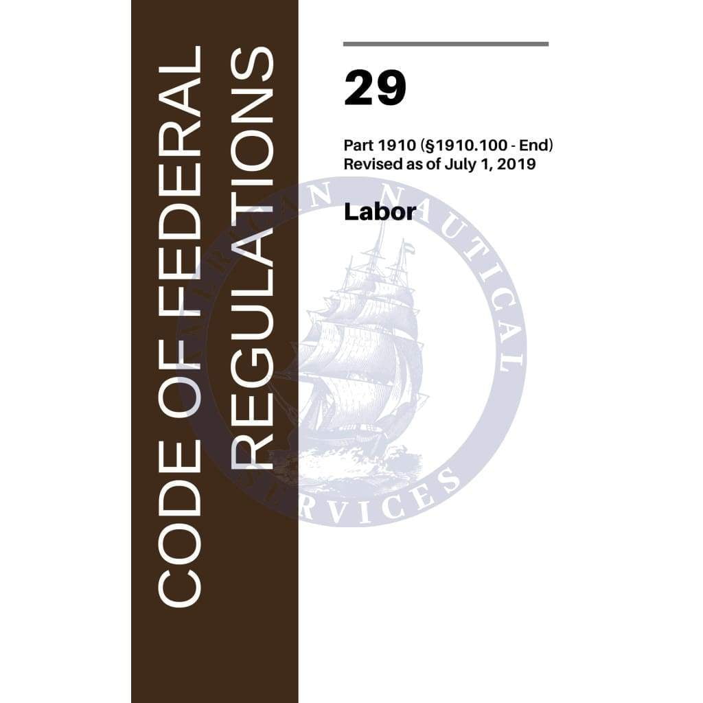 CFR Title 29 Parts 1910.1000End Labor (Code of Federal Regulations