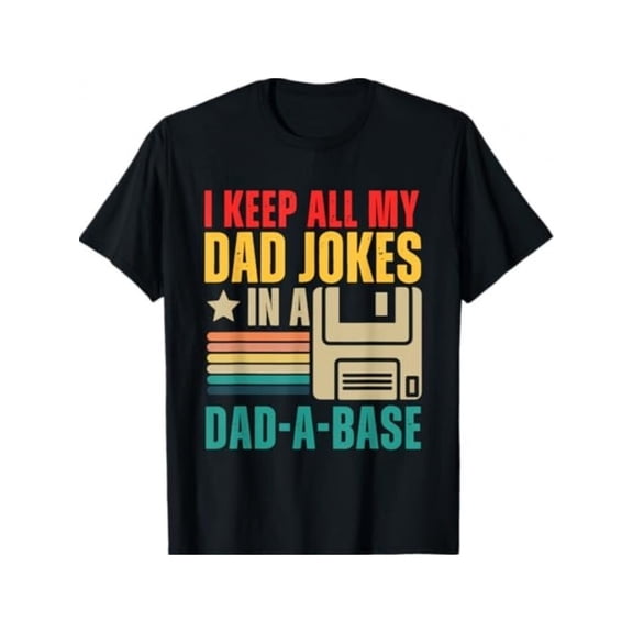 Men's Funny Retro Dad Jokes Pun T-Shirt