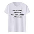 thumbnail image 3 of T-shirts Sarcastiques pour Femmes - Phrases Drôles Graphiques, Polyester Spandex, Manches Courtes, Col Rond, Parfait pour Offrir en Cadeau, 3 of 4