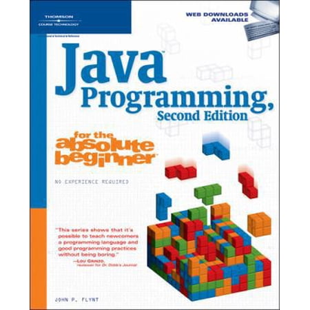 Pre-Owned Java Programming for the Absolute Beginner (Paperback) 1598632752 9781598632750