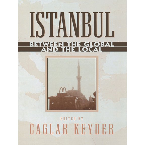 World Social Change Istanbul: Between the Global and the Local, (Paperback)
