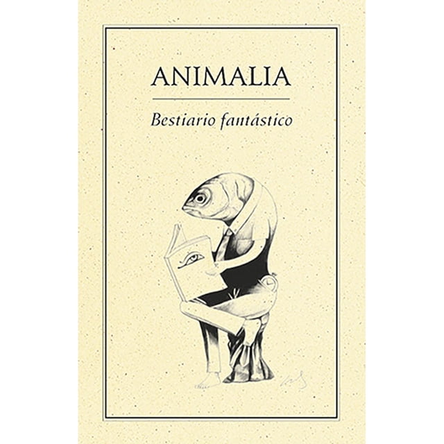 Animalia. Bestiario fantástico Ediciones del Ermitaño 9789686567588