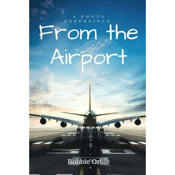From the Airpot, (Paperback)