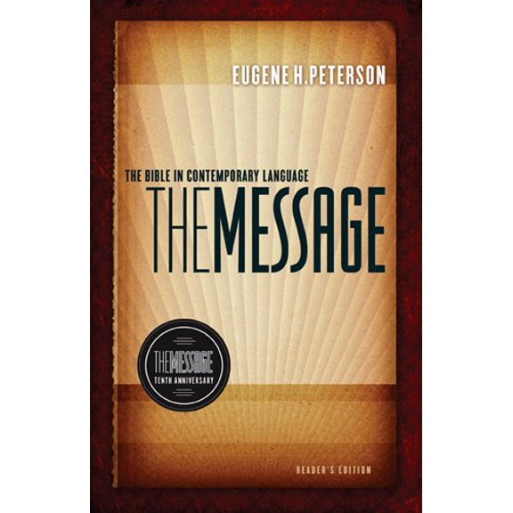 Pre-Owned The Message 10th Anniversary Reader's Edition (Hardcover): Bible in Contemporary Language (Hardcover) 1617471461