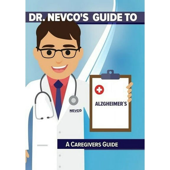 Dr. Nevco's Guide to Alzgheimer's: A Caregivers Guid (DVD)