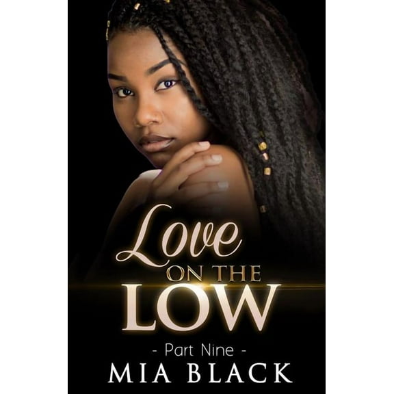 Love On The Low 9 (Paperback) by Mia Black