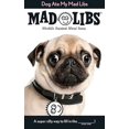thumbnail image 2 of Penguin Random House 80843-18293 Dog Ate My Mad Libs, 2 of 2