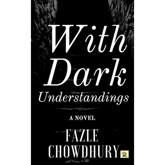 With Dark Understandings