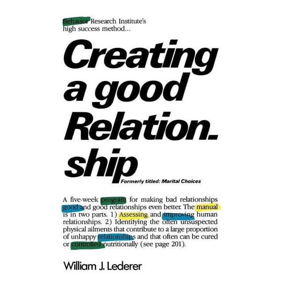 Creating a Good Relationship, (Paperback)