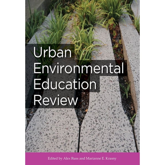 Cornell Environmental Education Urban Environmental Education Review, (Paperback)