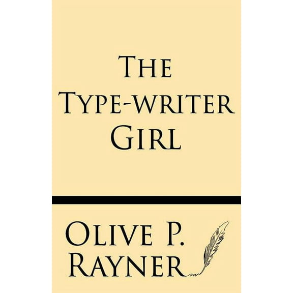 The Type-Writer Girl (Paperback)