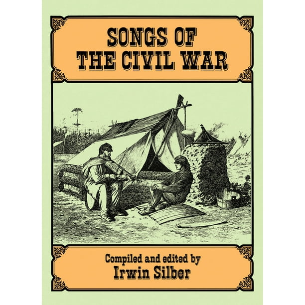 Dover Song Collections: Songs of the Civil War (Paperback) Dover Song Collections: Songs of the Civil War (Paperback)