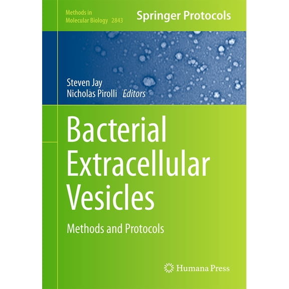 Methods in Molecular Biology Bacterial Extracellular Vesicles: Methods and Protocols, Book 2843, (Hardcover)
