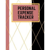 Personal Expense Tracker: Daily Expense Tracker Organizer Log Book Ideal for Travel Cost, Family Trip, Financial Planning 8.5" x 11" Notebook, (Paperback)